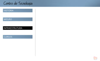 CtoTcoog
HISTÓRIA


MISSÃO


INFRAESTRUTURA


CURSOS
 