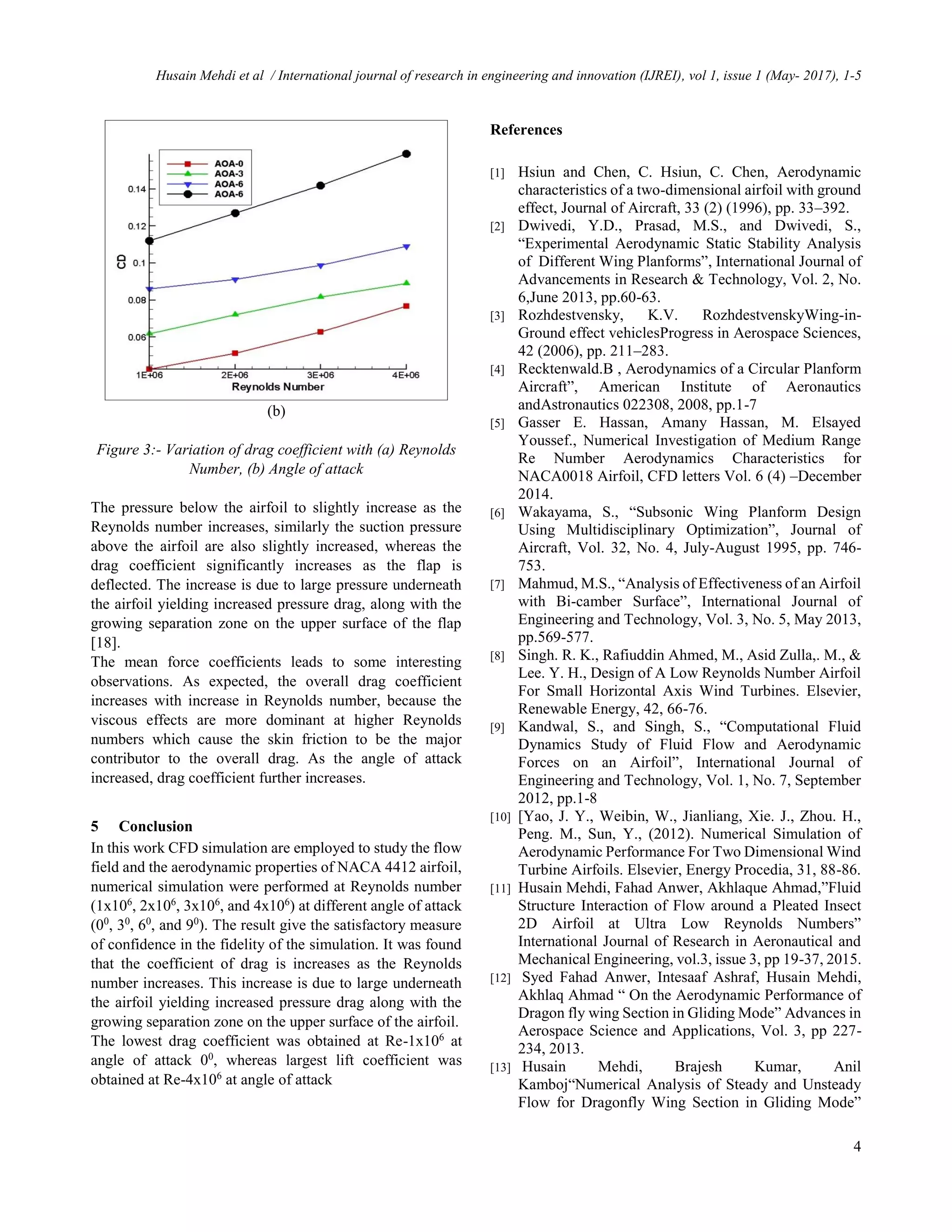 Numerical investigation of fluid flow and aerodynamic performance on a ...