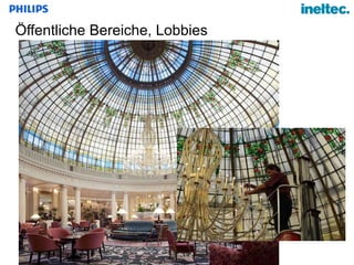 Öffentliche Bereiche, Lobbies 