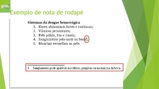Exemplo de nota de rodapé
 