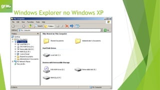 Windows Explorer no Windows XP
 