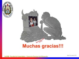 Muchas gracias!!!
Santa Cruz-marzo-2013
 