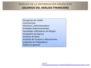 ANÁLISIS DE LA INFORMACIÓN FINANCIERAPARA QUE?