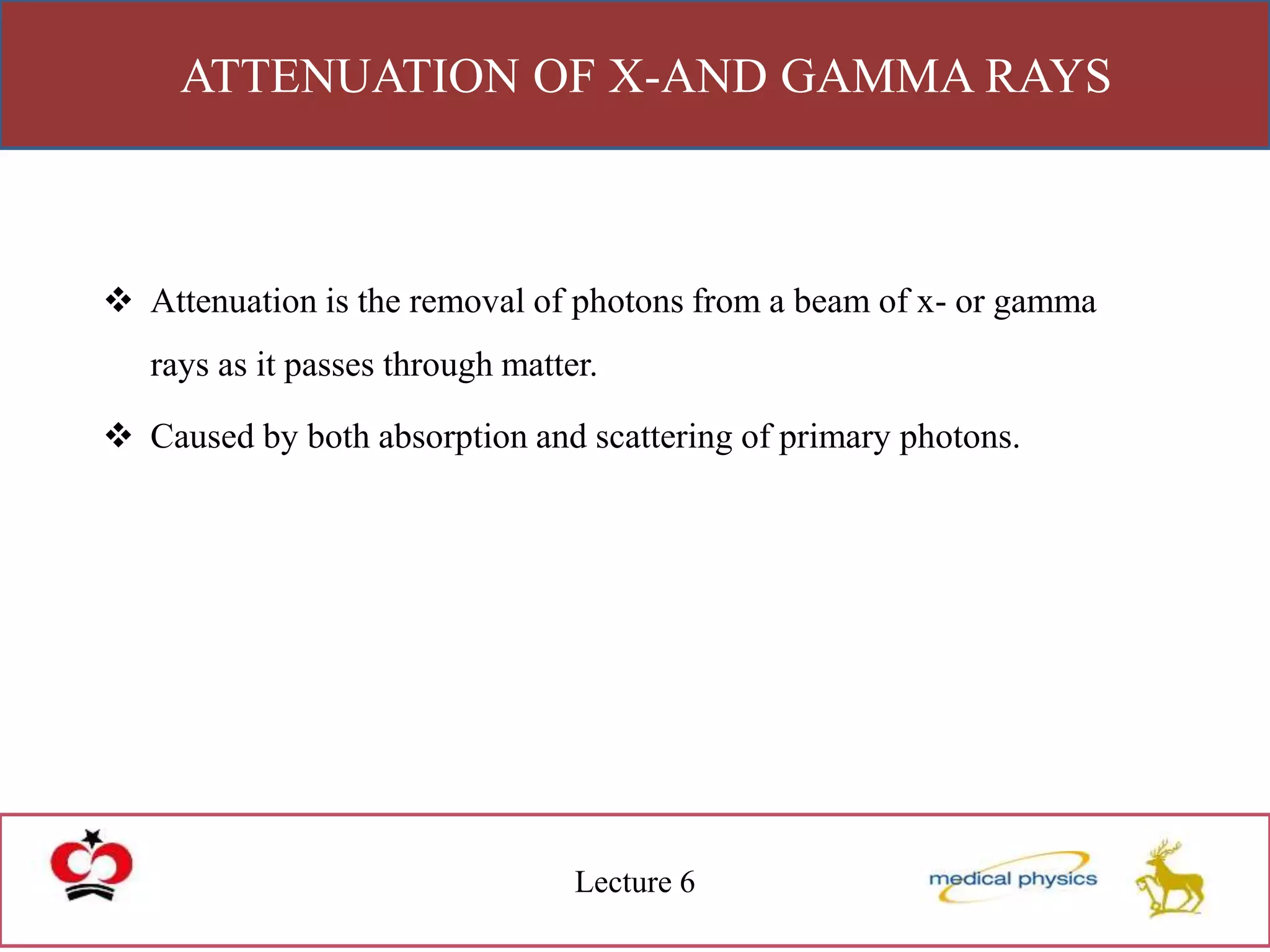 1 interaction of radiation with matter | PPTX