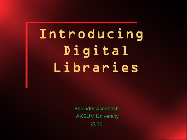 Aksum University digital libraries | PPT