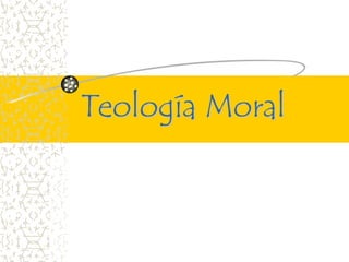 Teología Moral
 
