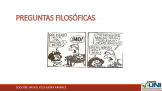 DOCENTE: RAFAEL FÉLIX MORA RAMIREZ
 