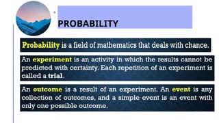 PROBABILITY
 