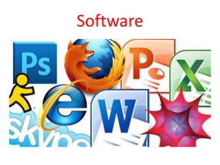 Software
 