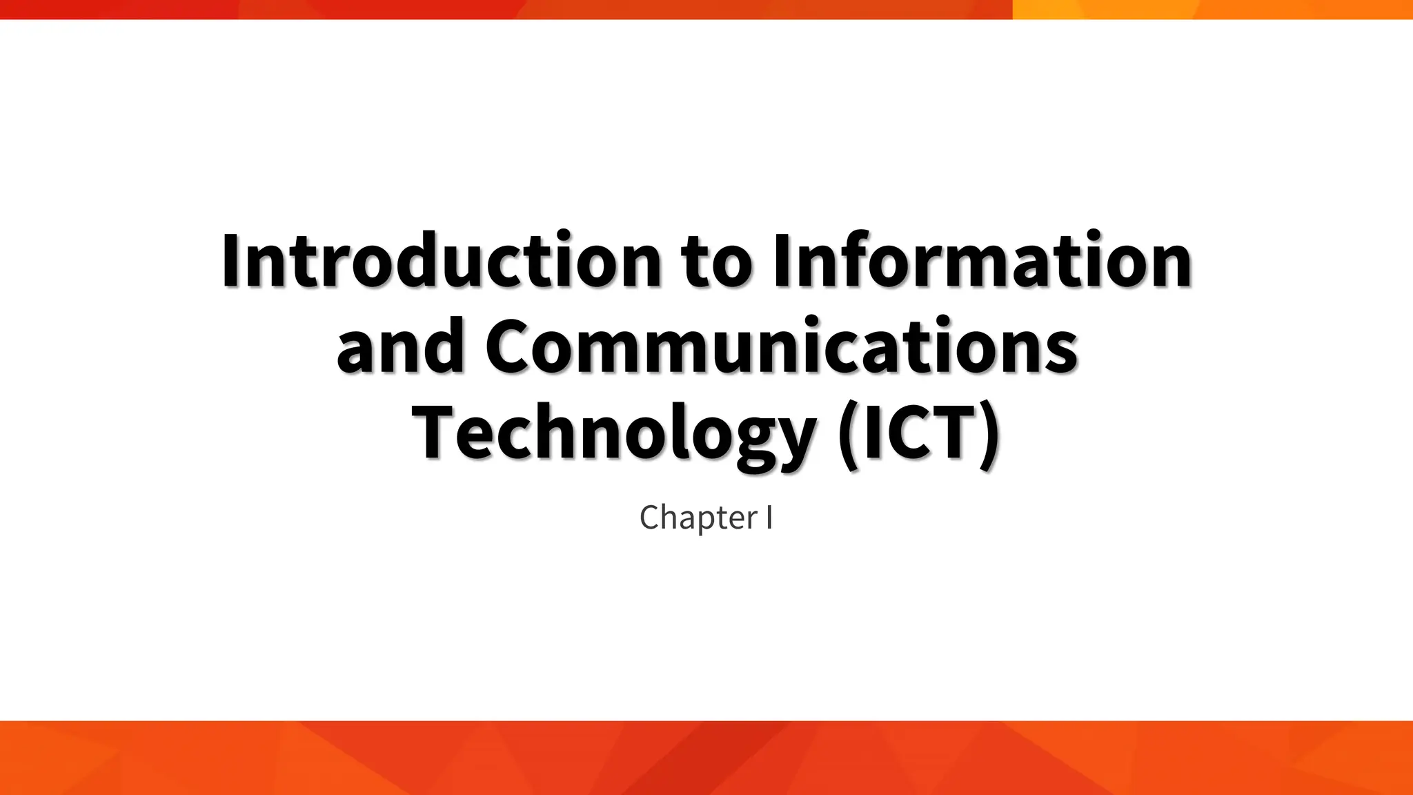 GE ELEC 1/ETC 01 - 1 Introduction to Information and Communications ...