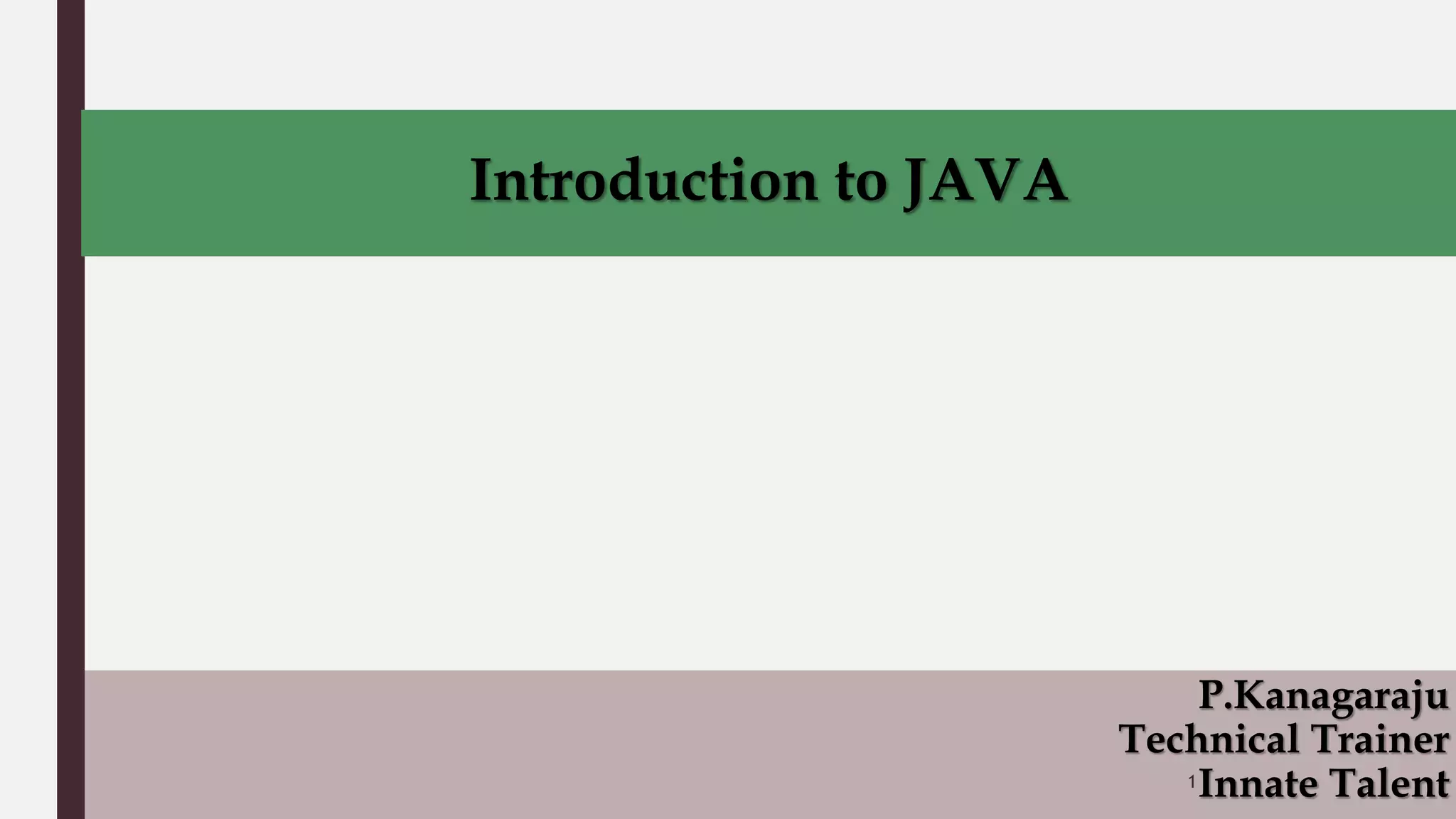 1 Introduction to JAVA.pptx