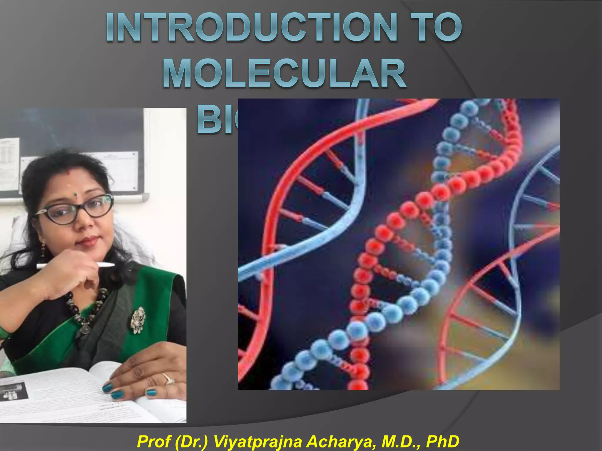 1 introduction to molecular biology | PPTX