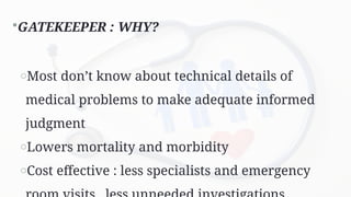 Gatekeeping Problem Comprehensive Overview of Primary Health Care and Family Medicine ...