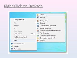 Right Click on Desktop