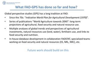 Fao Model Long-term scenario building for food and agriculture: A global overall ...