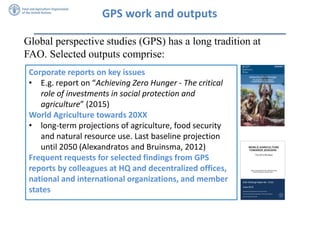 Fao Model Long-term scenario building for food and agriculture: A global overall ...