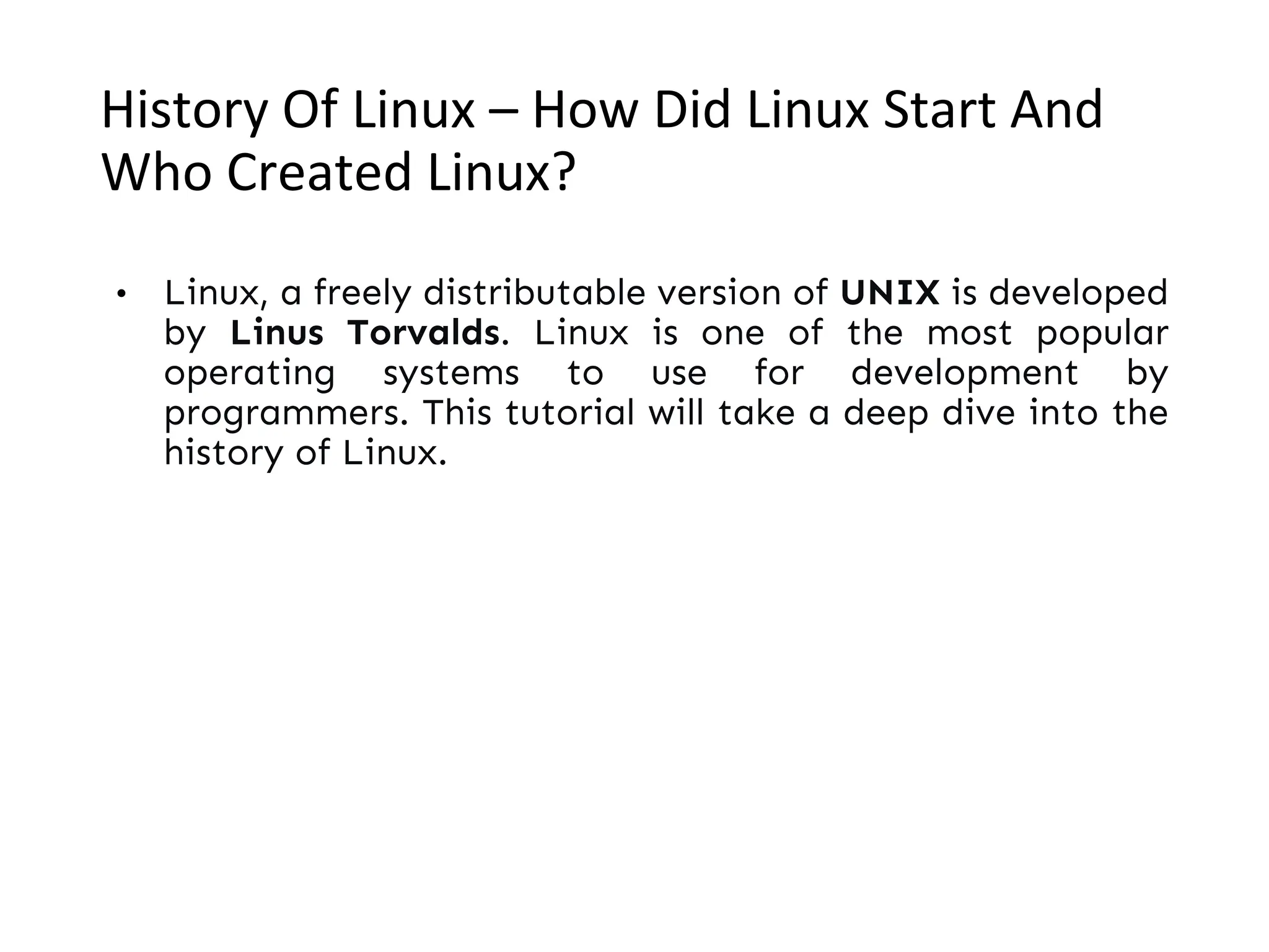 1 Intro, Linux system Architecture, Features, File system Structure and ...