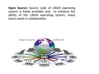 1 Intro, Linux system Architecture, Features, File system Structure and ...