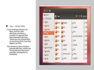 1 Intro, Linux system Architecture, Features, File system Structure and ...