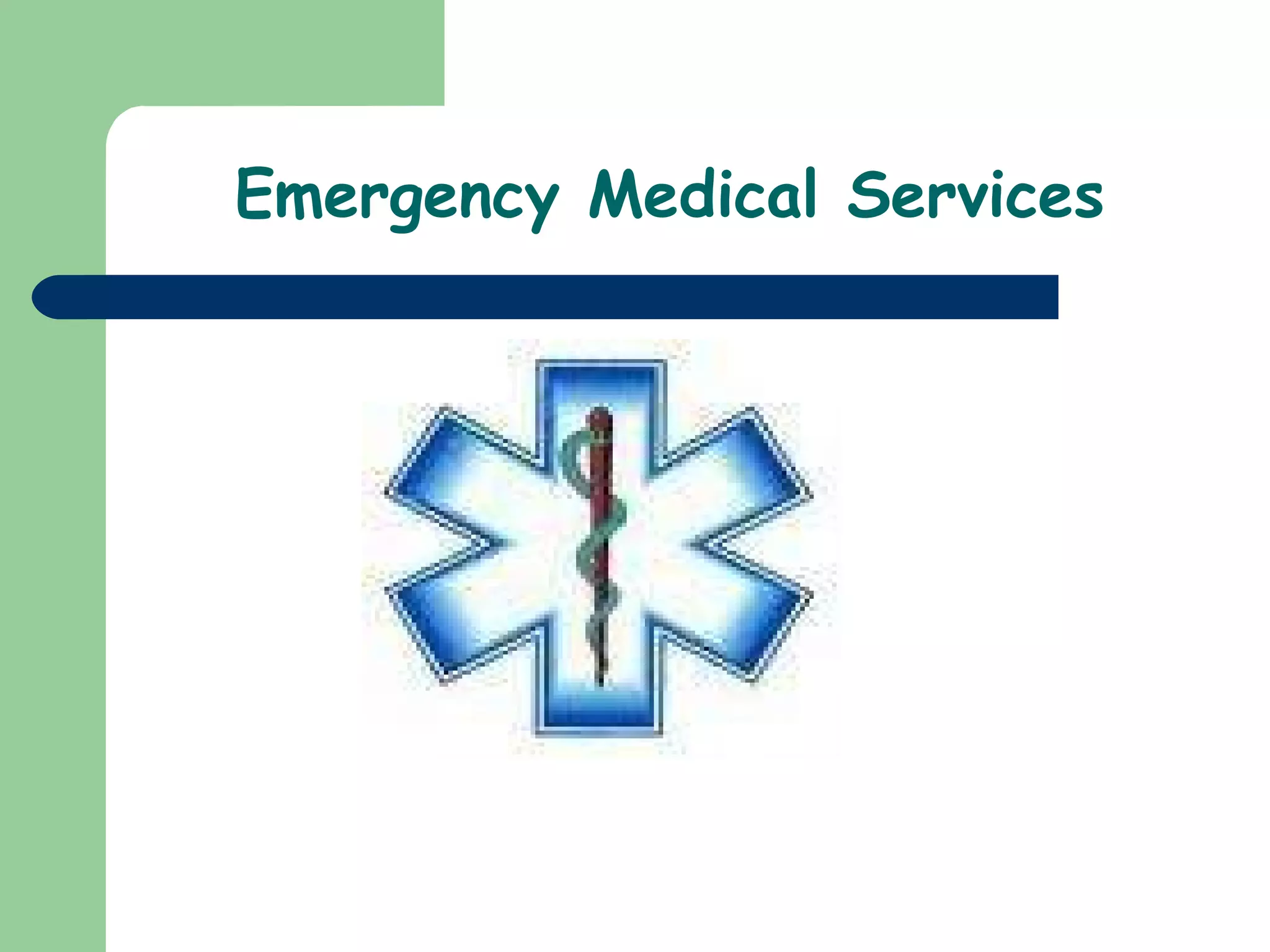 Emergency Medical Services 