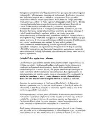 Sería preciso poner freno a la "fuga de cerebros" ya que sigue privando a los países
en desarrollo y a los países en trans...
