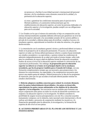 m) promover y facilitar la movilidad nacional e internacional del personal
docente y de los estudiantes como elemento esen...