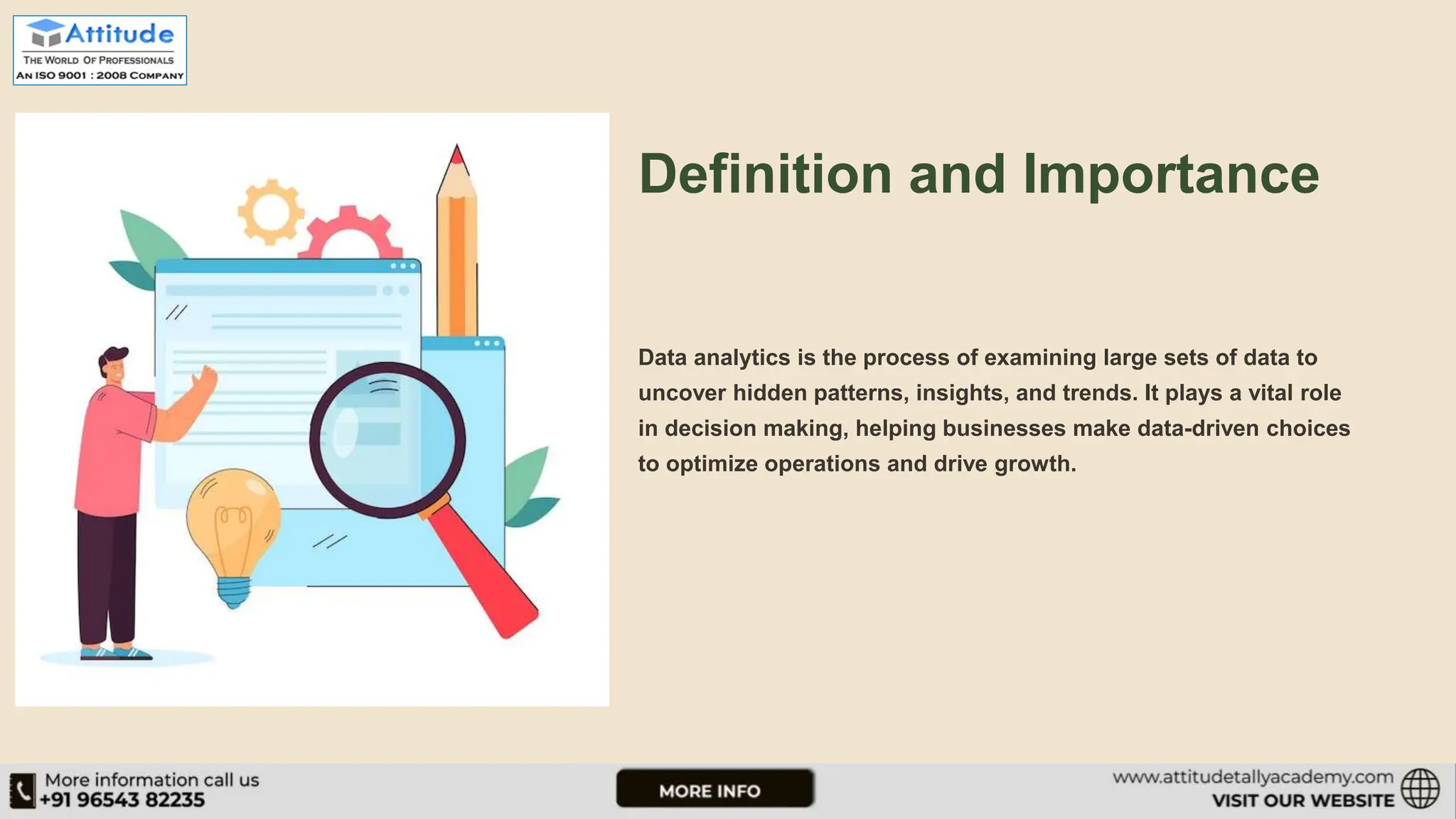 Definition and Importance Data analytics is the process of examining large sets of data to uncover hidden patterns, insights, and trends. It plays a vital role in decision making, helping businesses make data-driven choices to optimize operations and drive growth. 