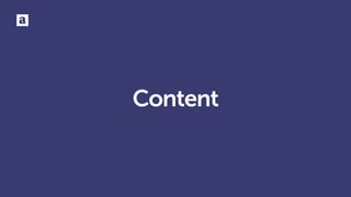 Content
 