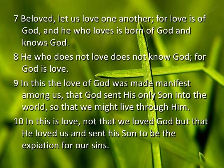 6th Sunday Of Easter Second Reading First John 47 10