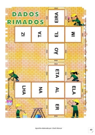 Apostila elaborada por: Gizeli Alencar
49
 