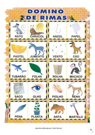 Apostila elaborada por: Gizeli Alencar
51
 