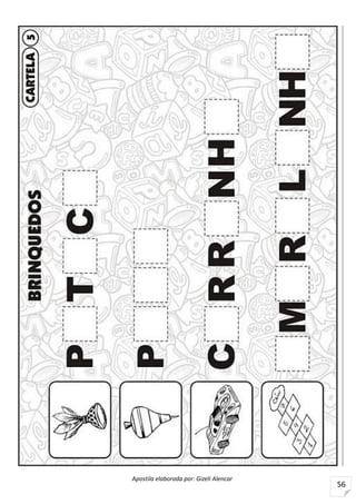 Apostila elaborada por: Gizeli Alencar
56
 