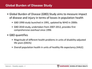 Gbd Method Disability weights measurement in the Global Burden of Disease Study ...