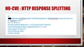 NO-CVE : HTTP RESPONSE SPLITTING
 