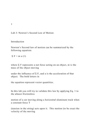 1 Lab 3 Newton’s Second Law of Motion Introducti.docx