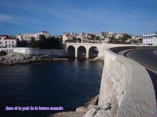 Anse et le pont de la fausse monnaie 