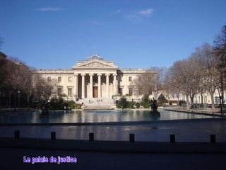 Le palais de justice 