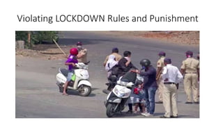 Violating LOCKDOWN Rules and Punishment
 