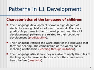 L1 Pattern Language Learning in Early Childhood | PPT