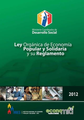 Ley de Economía Popular y Solidaria
1
 