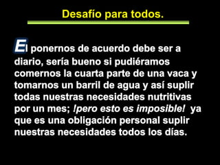 “Ella no avala lo que hago”