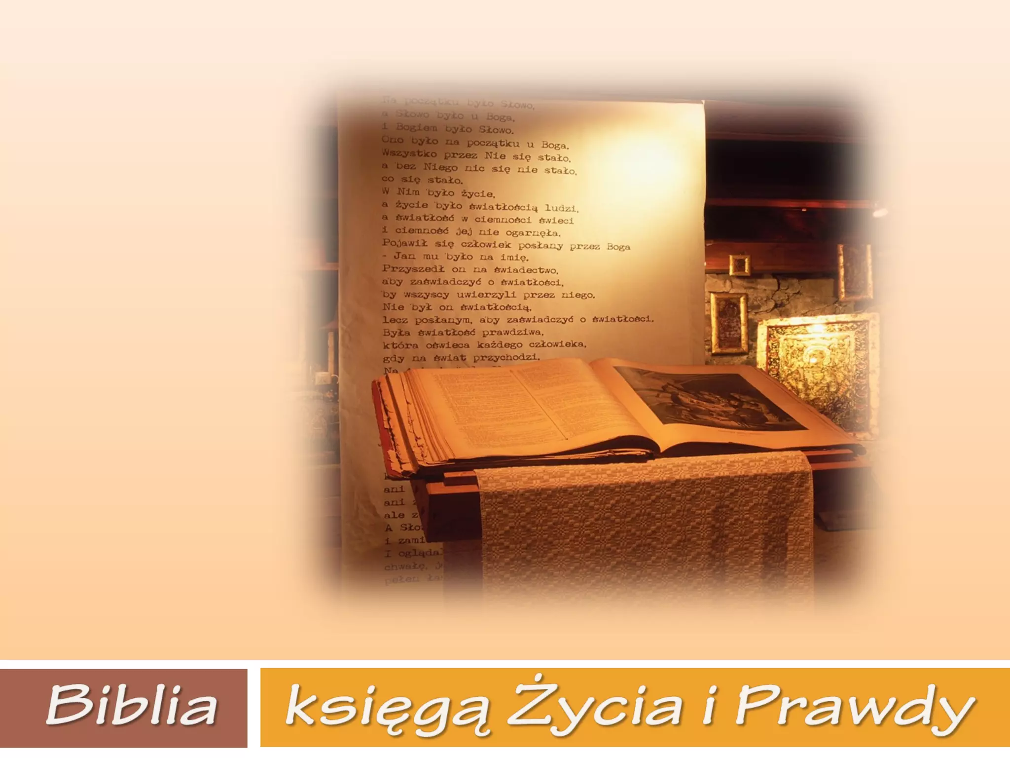 Biblia księgą życia i prawdy | PPT