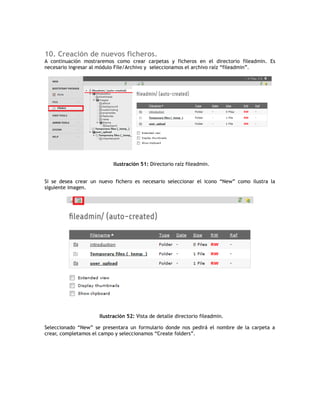 Ilustración 32: Directorio donde se creará hoja de Estilo. 
Crear un fichero con el nombre “estilos.css” como indica la próxima figura. 
Ilustración 33: Creación de hoja de estilo 
44 
 