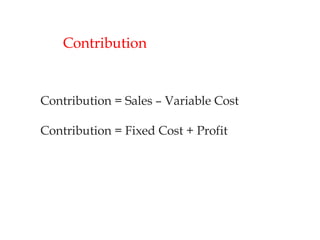 Marginal costing  basics