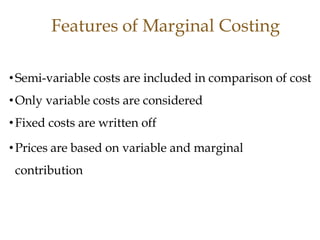 Marginal costing  basics