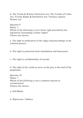 Victims Rights Hand Out 1 Marks 1 Post Traumatic Stress Disorder (PTSD)Choose one .docx