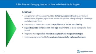 Food Systems Finance Advantage: Climate Smart Public Support - Martien van Nieuwkoop Agriculture Global Practice at the World Bank