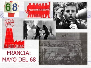 FRANCIA: MAYO DEL 68 