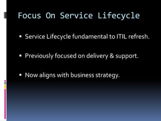 Service Lifecycle StagesService StrategyService DesignService TransitionService OperationContinual Service ImprovementService LifecyclePolicy/GuidelinesFeedback & Improvements