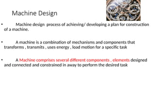 introduction to machine component design | PPTX